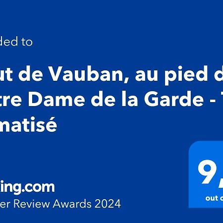 Haut De Vauban, Au Pied De Notre Dame De La Garde - T3 Climatise Marseille Exteriör bild