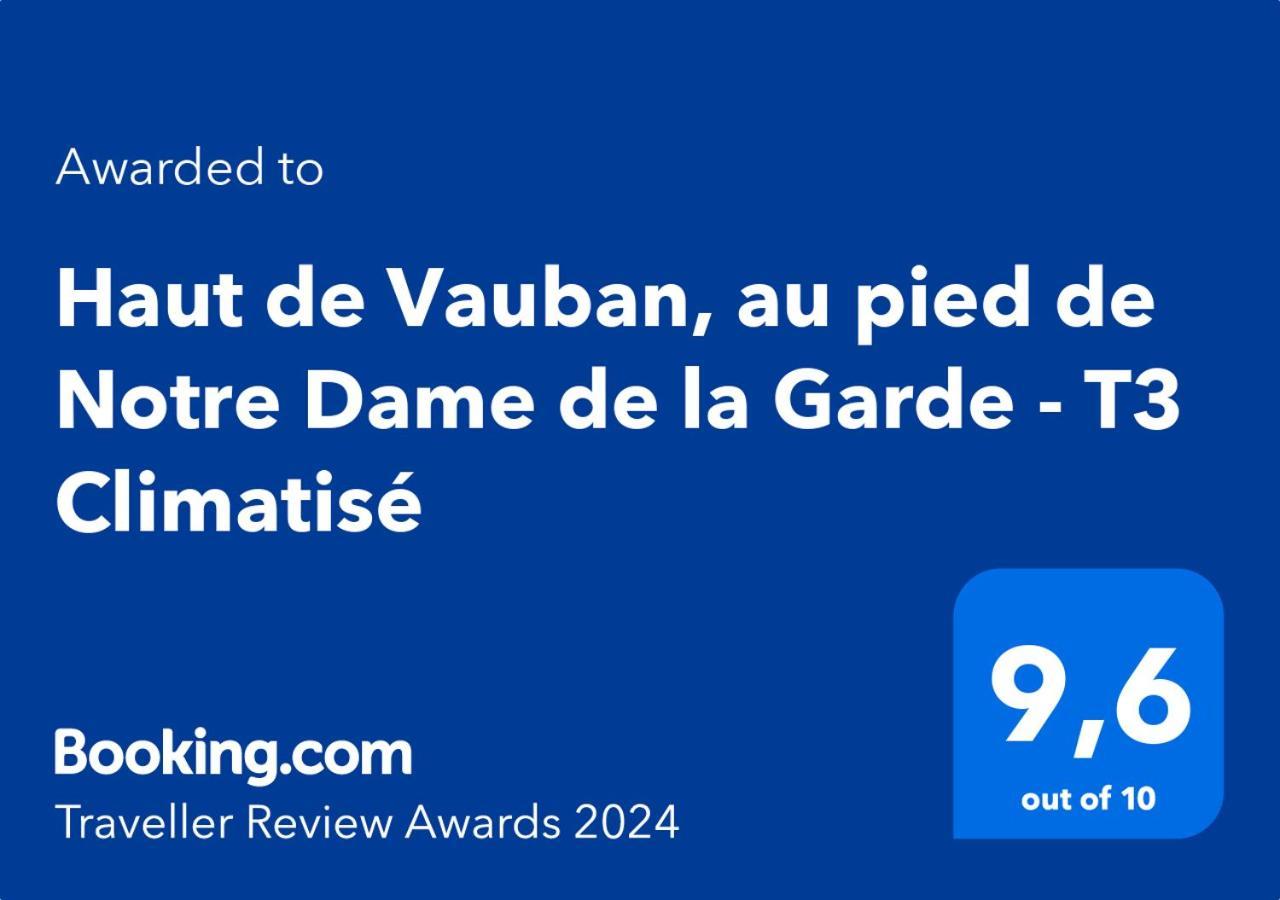 Haut De Vauban, Au Pied De Notre Dame De La Garde - T3 Climatise Marseille Exteriör bild